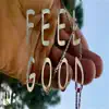 Mockingbird - Feel Good - Single